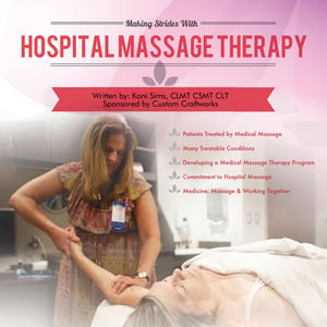 Hospital Massage Therapy Cover with Koni Sims massaging arm in hospital